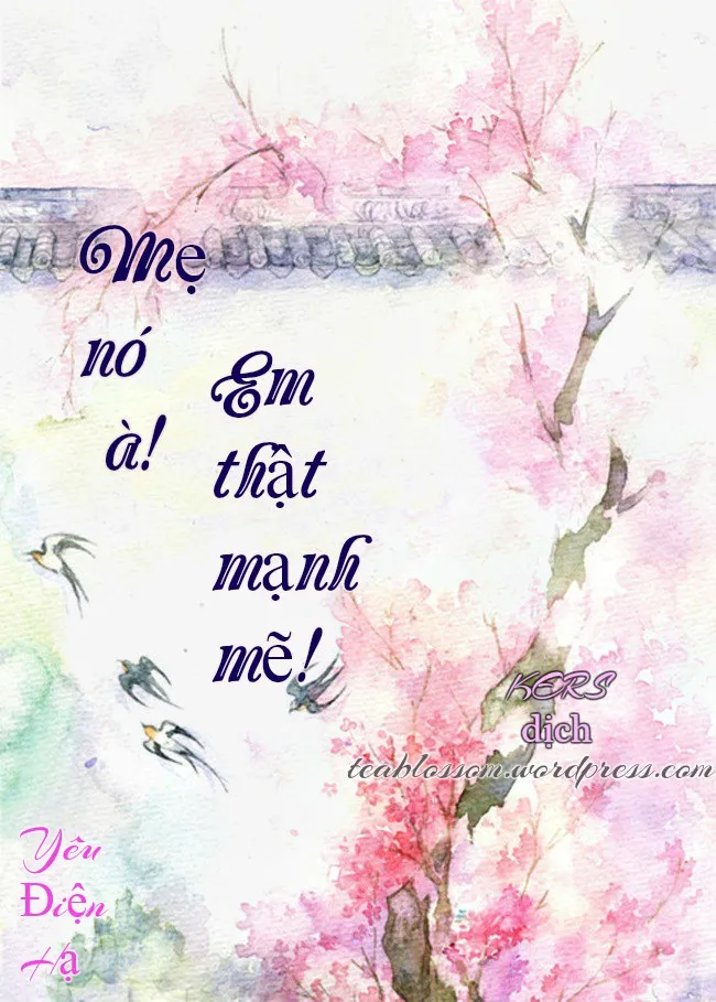 Mẹ Nó À! Em Thật Mạnh Mẽ