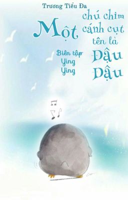 Một Chú Chim Cánh Cụt Tên Là Đậu Đậu