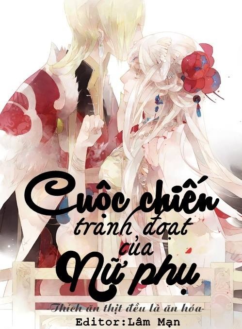 Cuộc Chiến Tranh Đoạt Của Nữ Phụ