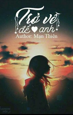Trở Về Để Yêu Anh