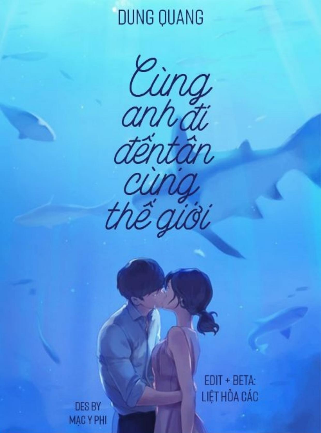 Cùng Anh Đi Đến Tận Cùng Thế Giới