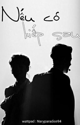 Nếu Có Kiếp Sau