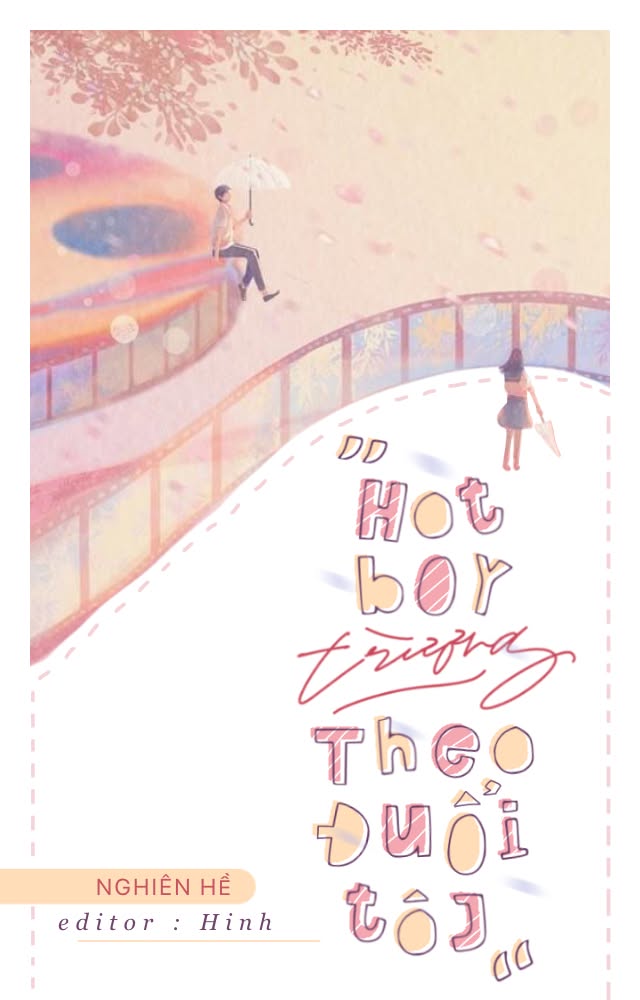 Hotboy Trường Theo Đuổi Tôi